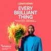 Every Brilliant Thing