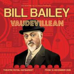 Bill Bailey: Vaudevillean