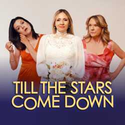 Till The Stars Come Down