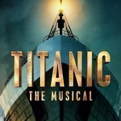 Titanic the Musical